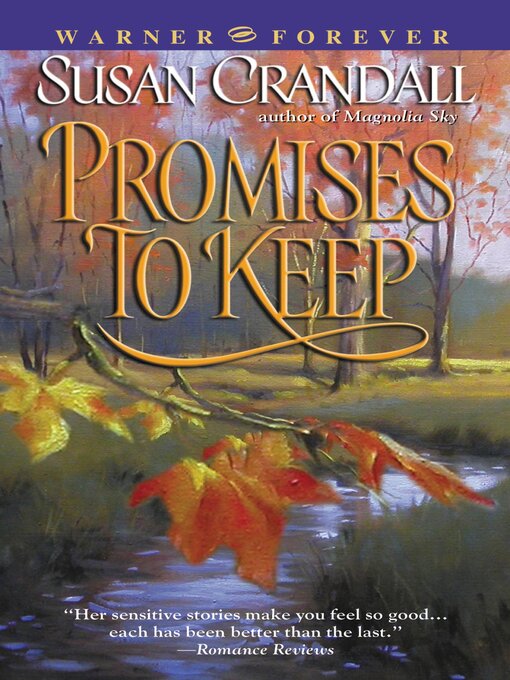 Title details for Promises to Keep by Susan Crandall - Available